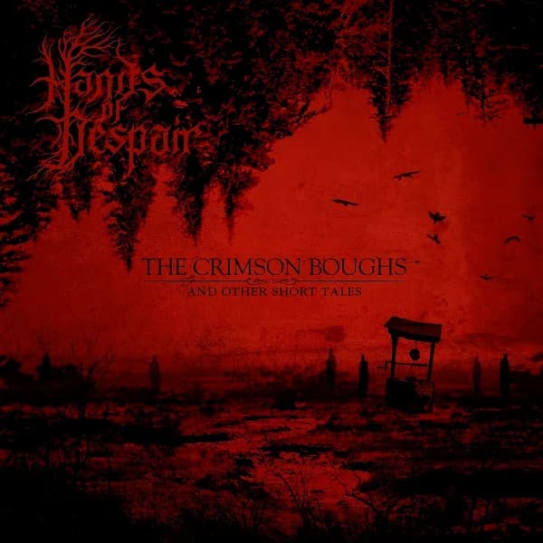 The Crimson Boughs (And Other Short Tales)