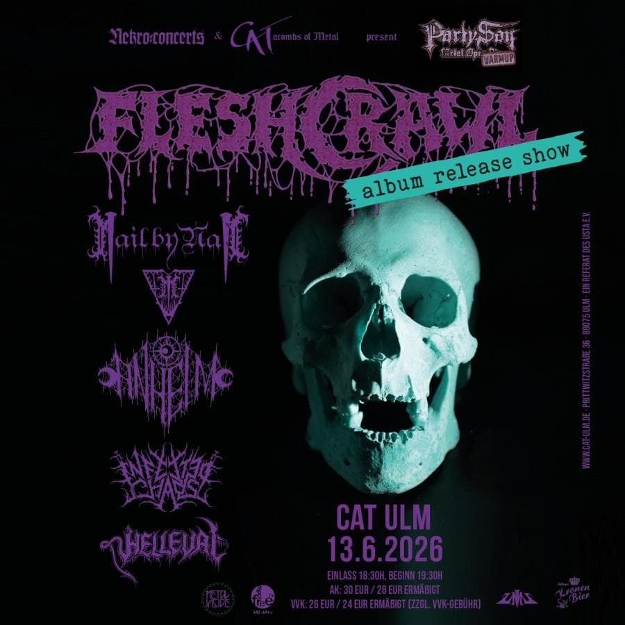 Fleshcrawl + Anheim + Helleval + Infected Chaos + Nail By Nail