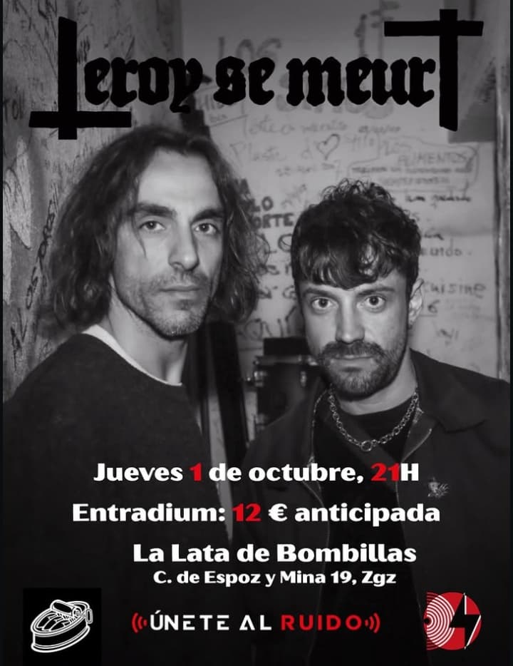 Leroy Se Meurt @ La Lata de Bombillas