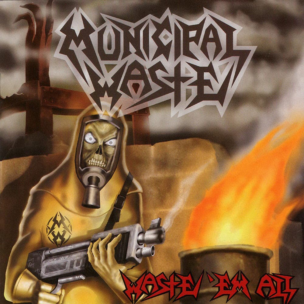 Waste 'Em All cover