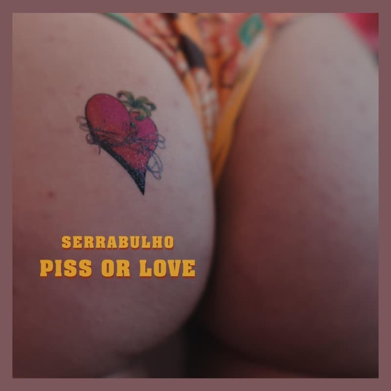 Piss or Love cover