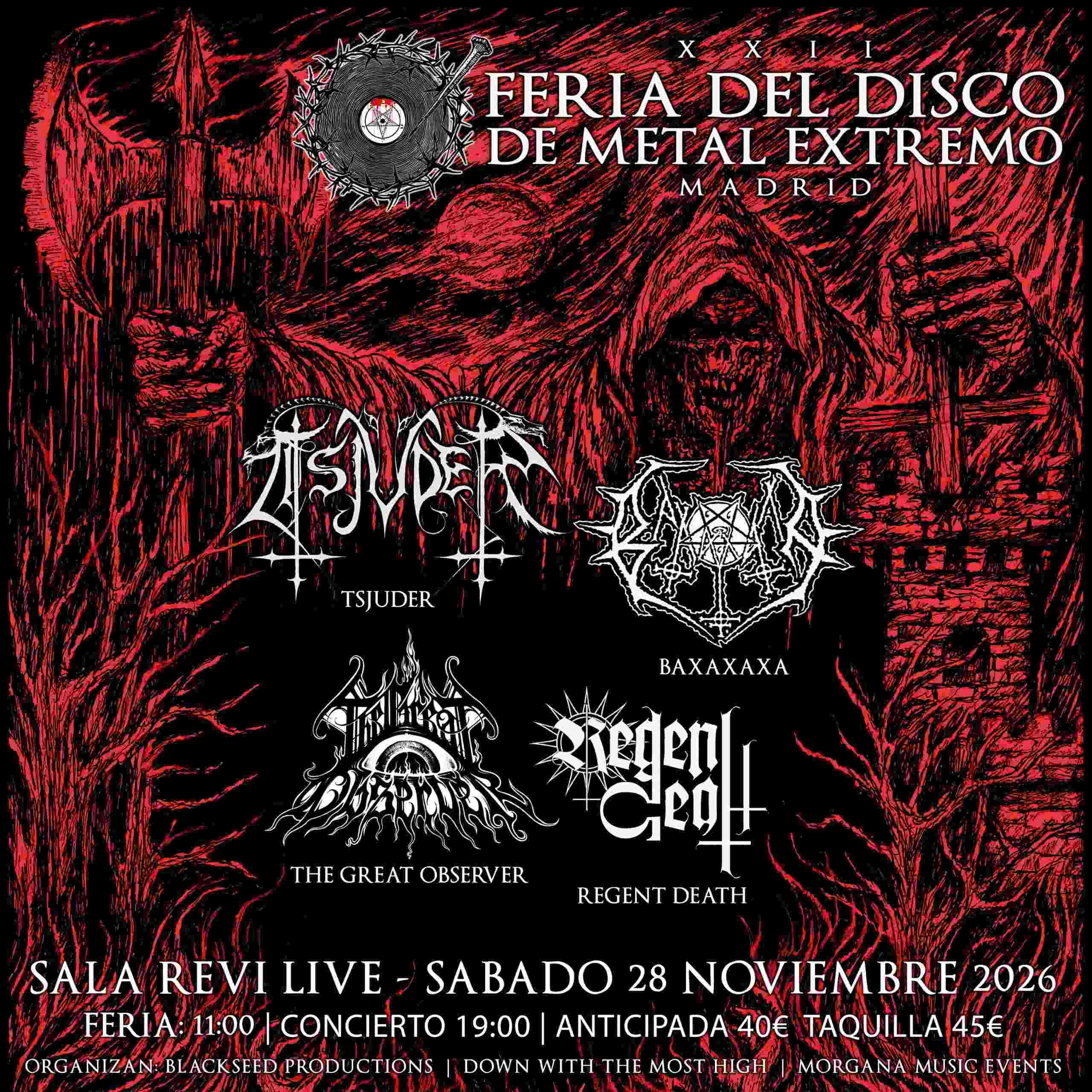XXII Feria del disco del Metal Extremo: Tsjuder, Baxaxaxa, The Great Observer, Regent Death