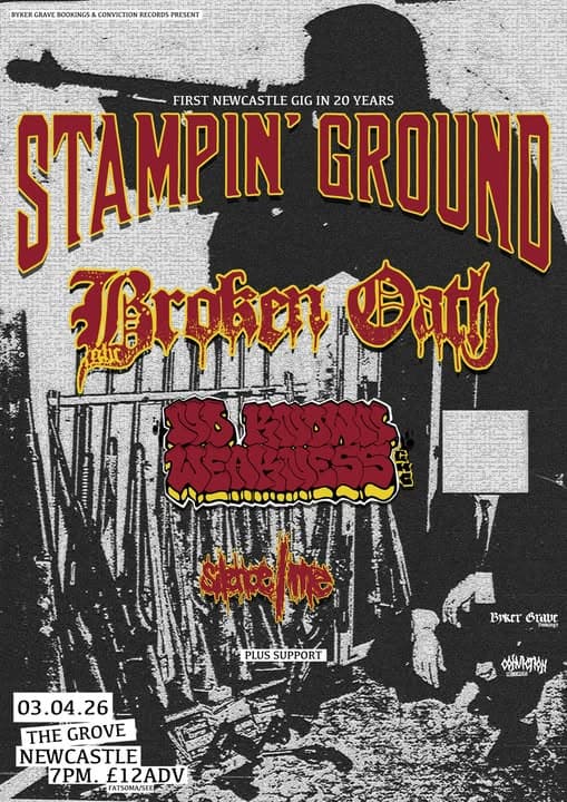 Stampin' Ground + Broken Oath + No Known Weakness + Silence|Me @ The Grove