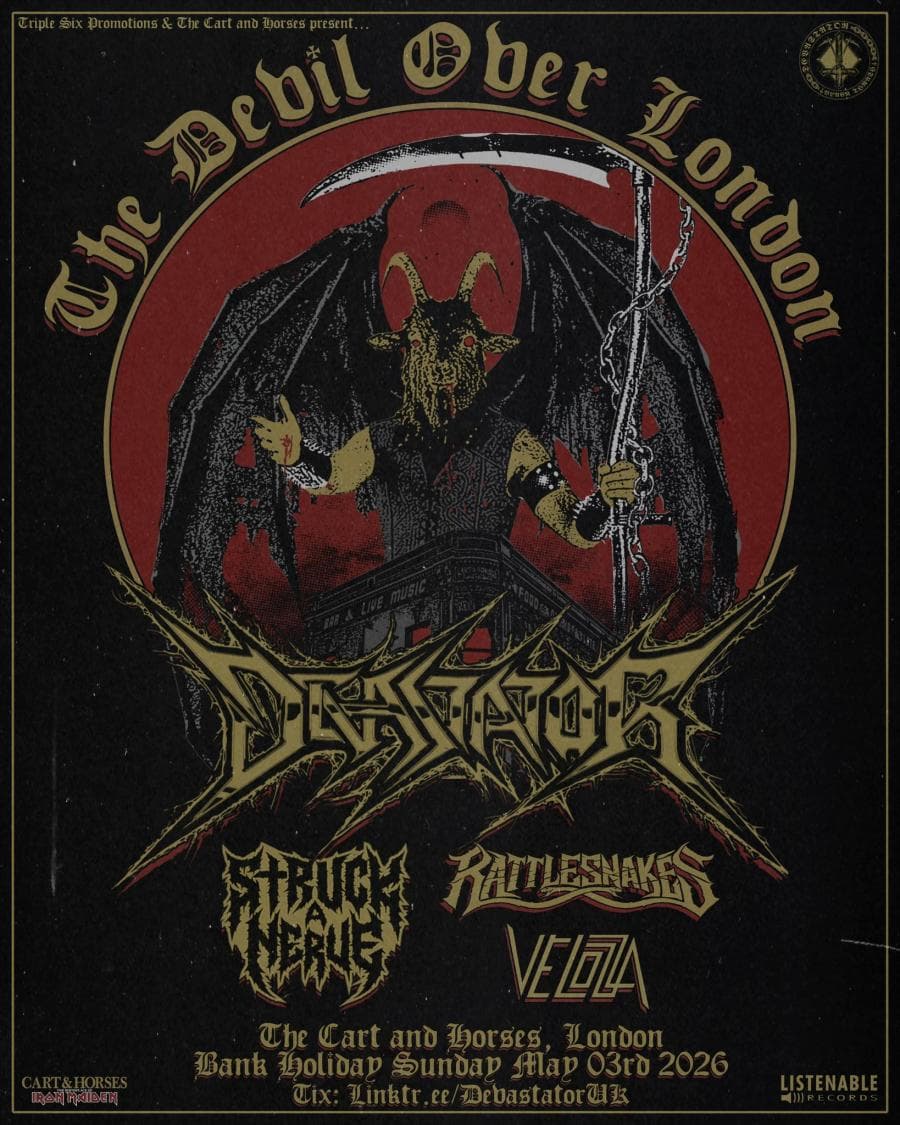 Devastator + Rattlesnakes + Struck A Nerve + Velozza @ Cart & Horses