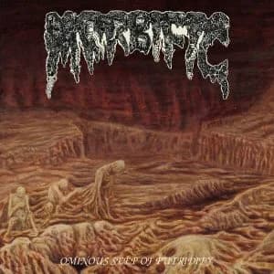 Ominous Seep Of Putridity cover