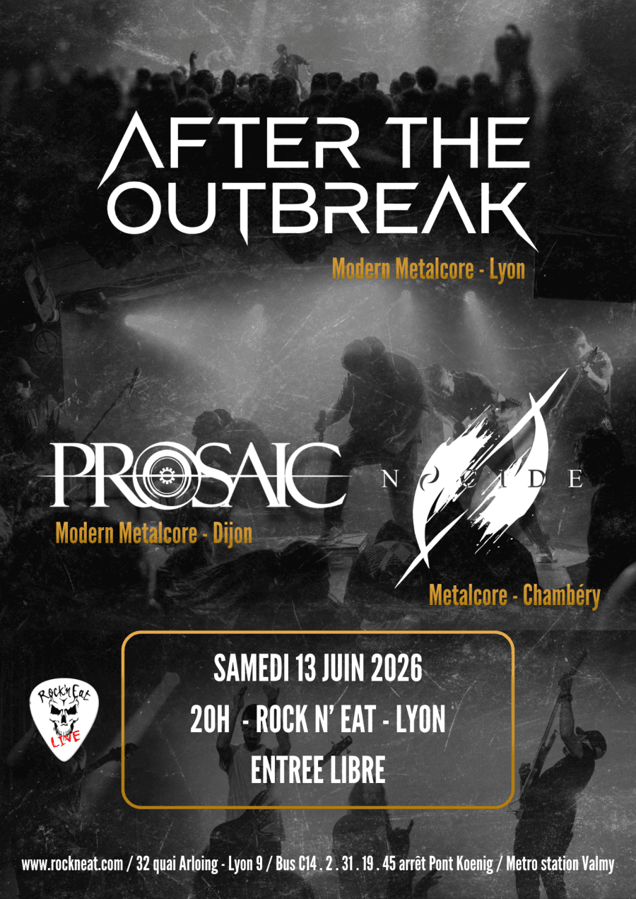 After The Outbreak + Nøcide + Prosaic