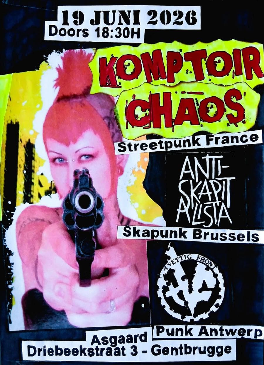 Anti-Skapitalista + Komptoir Chaos + t'vettig frontje