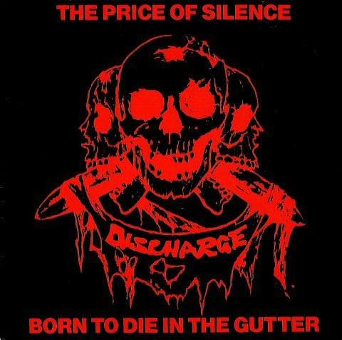 The Price of Silence / Born to Die in the Gutter