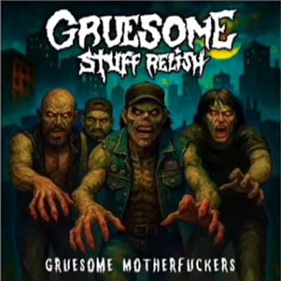Gruesome Motherfuckers cover