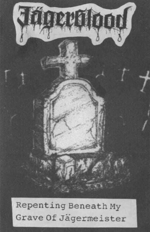 Repenting Beneath My Grave of Jägermeister