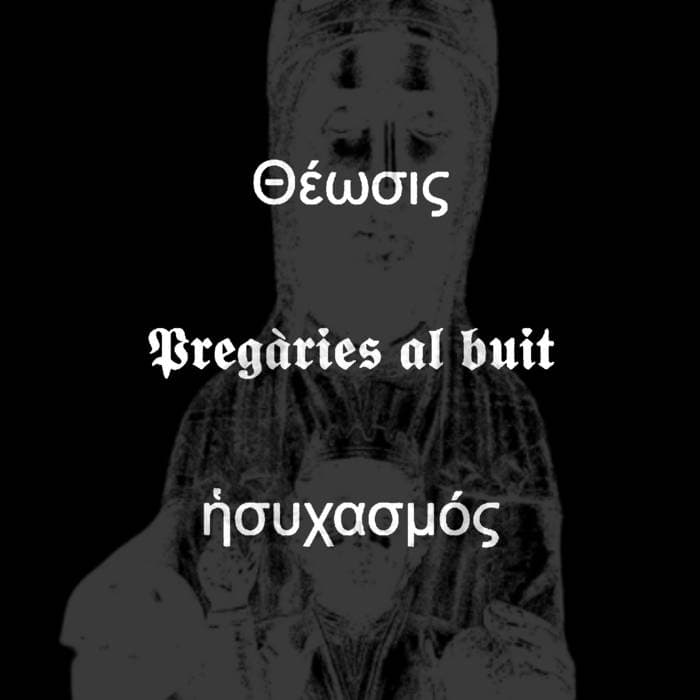 Θέωσις - Pregàries al buit - Ἡσυχασμός cover