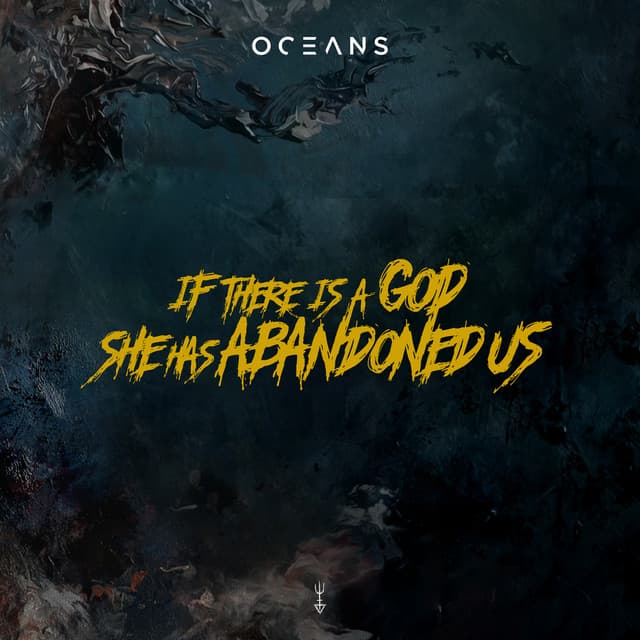 If There's a God She Has Abandoned Us cover