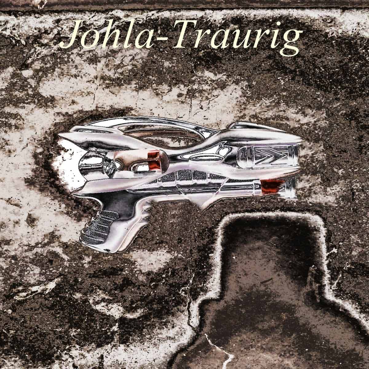 Johla-Traurig cover