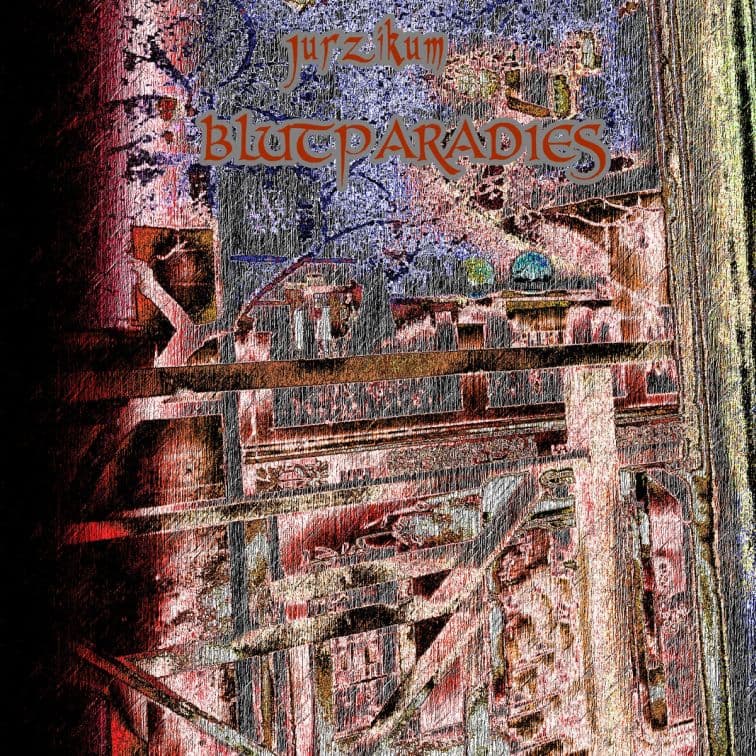 Jurzikum Blutparadies cover