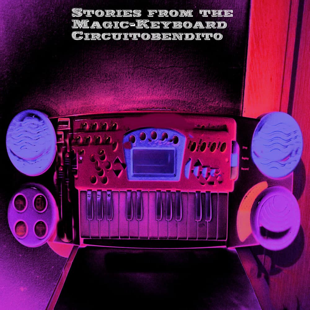 Stories from the Magic-Keyboard Circuitobendito cover