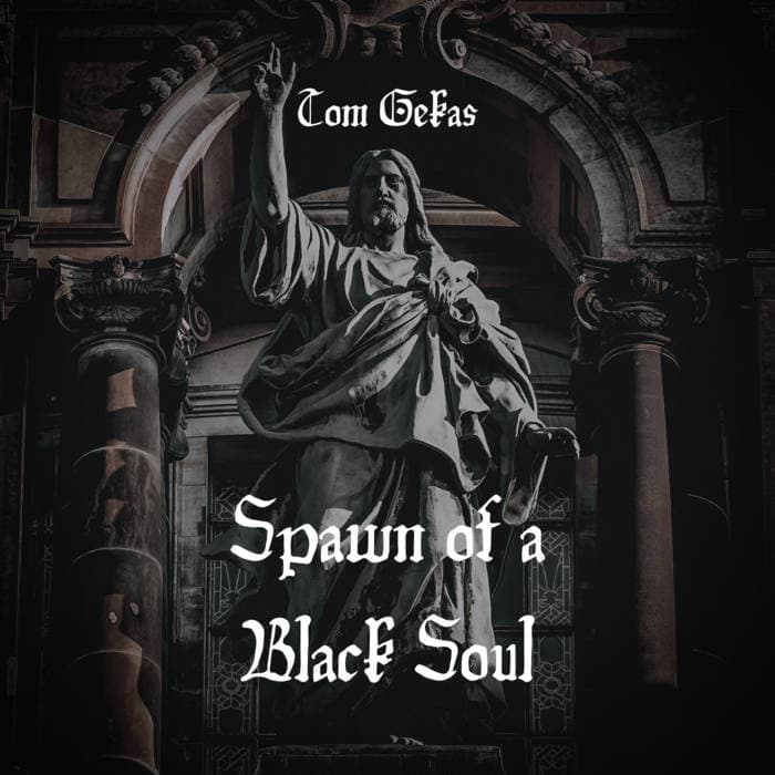 Spawn of a Black Soul