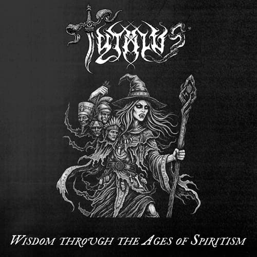 Wisdom Through the Ages of Spiritism — Tytalus