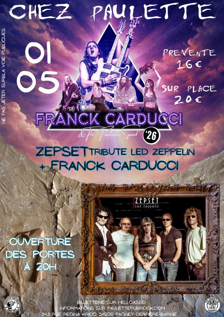 Franck Carducci & The Fantastic Squad + Zepset @ Chez Paulette