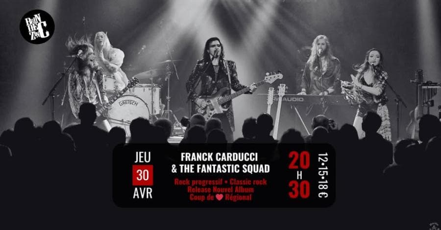 Franck Carducci & The Fantastic Squad @ Brin de Zinc