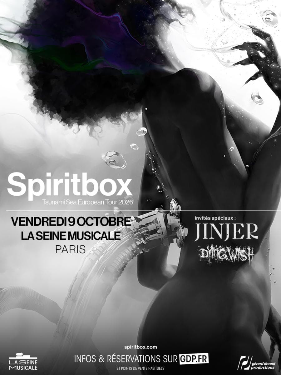 Spiritbox + Dying Wish + Jinjer @ La Seine Musicale
