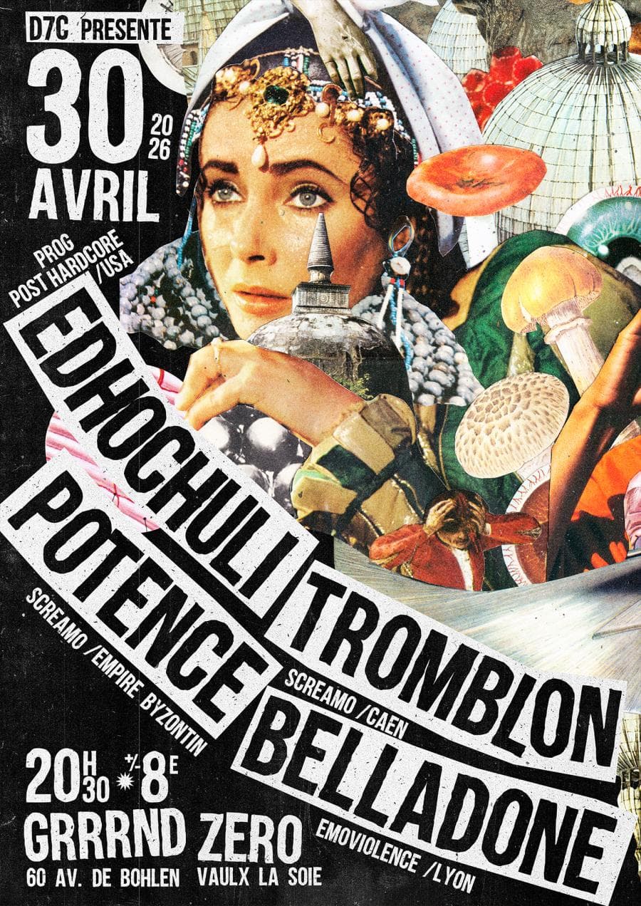 Belladone + Edhochuli + Potence + Tromblon @ Grrrnd Zero