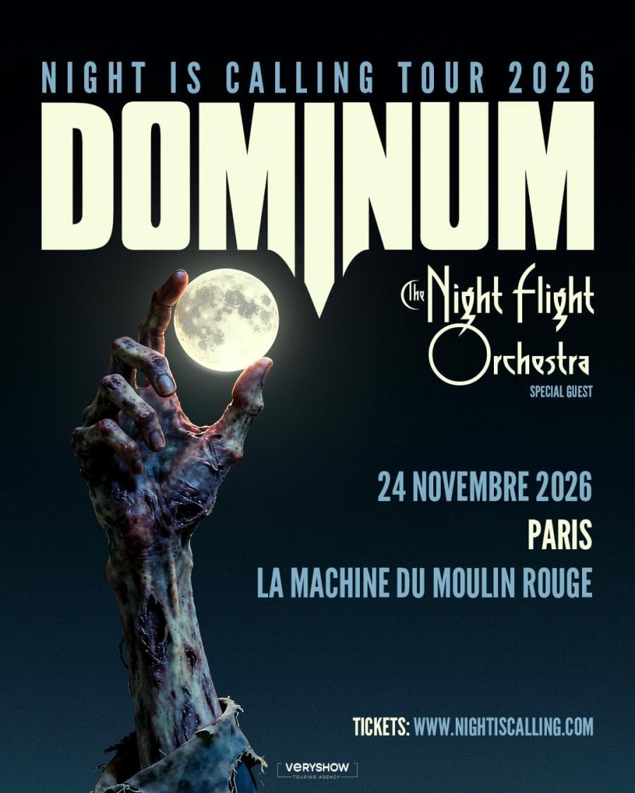 Dominum + The Night Flight Orchestra @ La Machine du Moulin Rouge